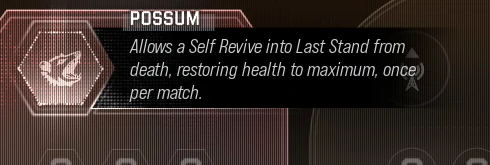 Possum Trait tooltip showing the once-per-match return from death into Last Stand.