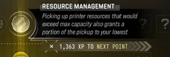 Resource Management selected Trait tooltip: Picking up Printer resources that would exceed max capacity also grants a portion of the pickup to your lowest count resource.